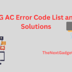 LG AC Error Code List and Solutions