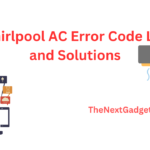 Whirlpool AC Error Code List and Solutions