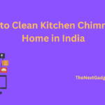 How to Clean Kitchen Chimney at Home in India