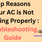 Top Reasons Your AC is Not Cooling Properly Troubleshooting Guide