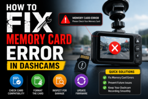 How to Fix Memory Card Error in Dashcams (Step-by-Step)